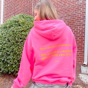Dear Person Behind Me Pink Sweatshirt